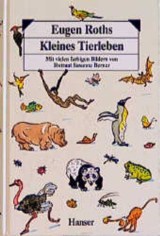 Eugen Roths Kleines Tierleben