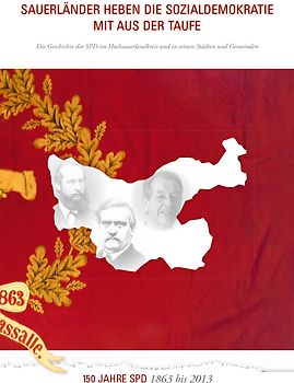 Sauerländer heben die Sozialdemokratie mit aus der Taufe