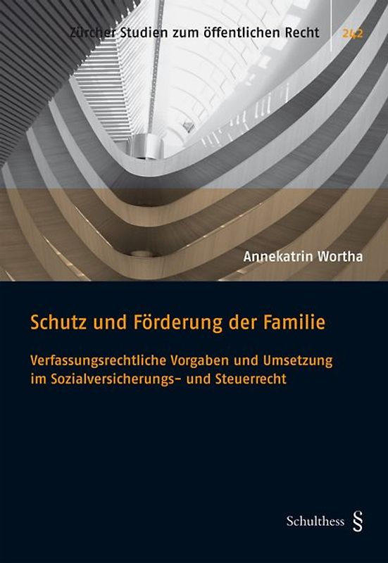 Schutz und Förderung der Familie