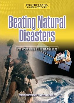 Beating Natural Disasters