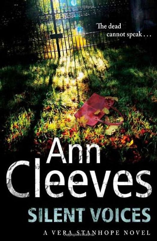 Silent Voices (Vera Stanhope 4)