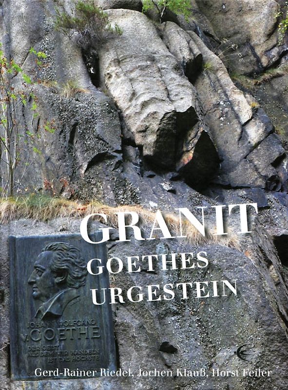 Granit Goethes Urgestein