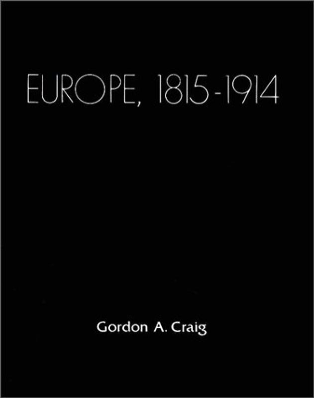 Europe 1815-1914 - Craig, Gordon A.