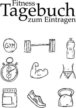 Fitness Tagebuch zum Eintragen: Trainingstagebuch A5, für Hanteltraining, Krafttraining, Cardio, Fitnessstudio oder Freizeit