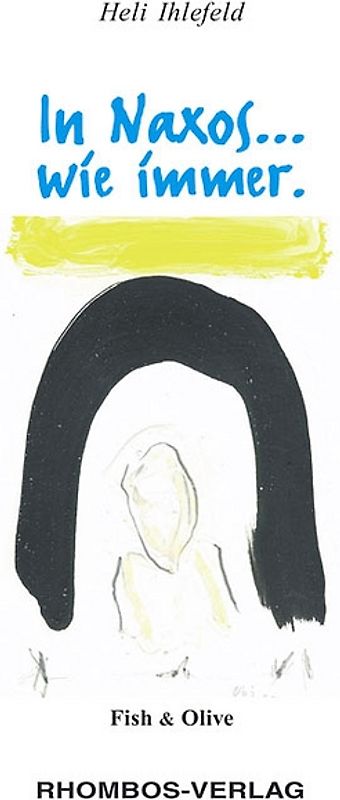 In Naxos... wie immer