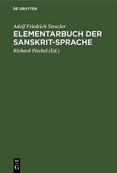 Elementarbuch der Sanskrit-Sprache
