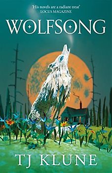 Wolfsong: TJ Klune (Green Creek, 1)