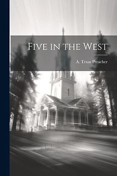 Five in the West