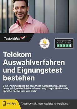 Telekom Auswahlverfahren: und Eignungstest bestehen | Dein Trainingspaket mit tausenden Aufgaben inkl. App für deine erfolgreiche Telekom-Bewerbung: Logik, Mathematik, Sprache, Fachwissen und mehr