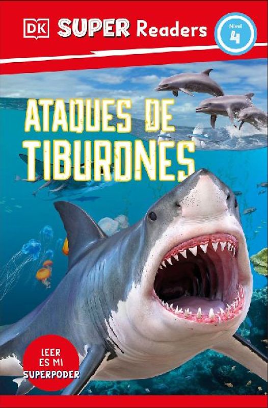 DK Super Readers Level 4 Spanish Translation Shark Attach - Ataques de Tiburones