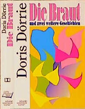 Die Braut und zwei weitere Geschichten