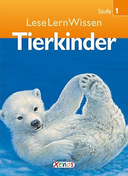 LeseLernWissen - Tierkinder. Stufe 1