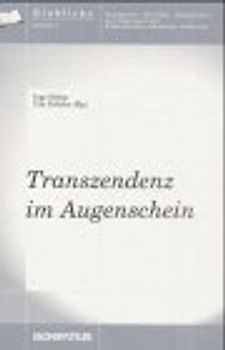 Transzendenz im Augenschein