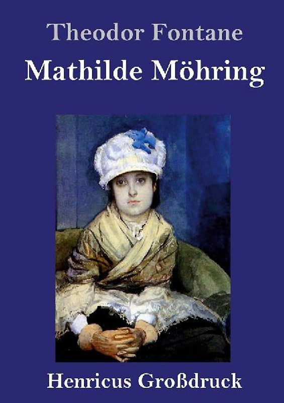 Mathilde Möhring (Großdruck)