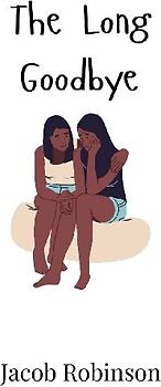 The Long Goodbye