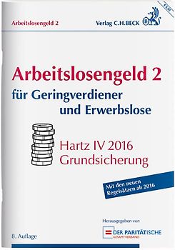 Arbeitslosengeld 2 für Geringverdiener und Erwerbslose
