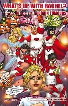Medikidz Explain Brain Tumors: What's Up with Rachel?