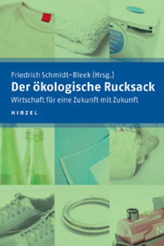 Der ökologische Rucksack