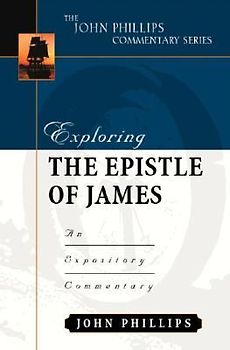 Exploring the Epistle of James