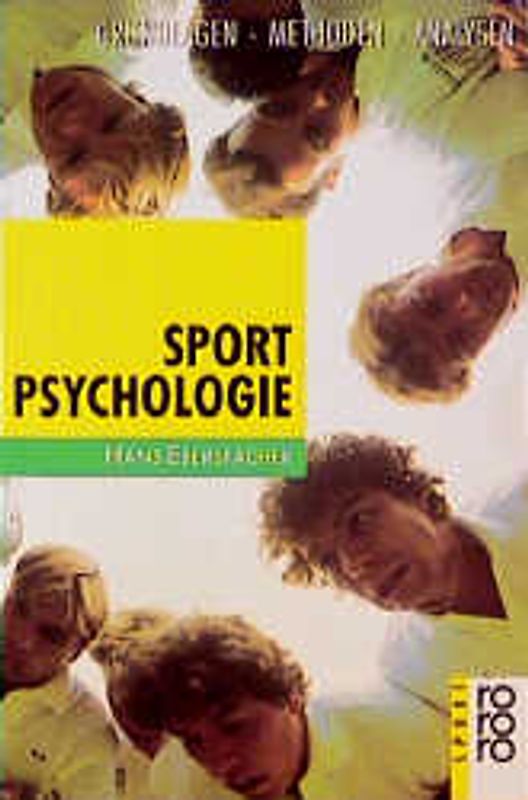 Sportpsychologie. Grundlagen, Methoden, Analysen