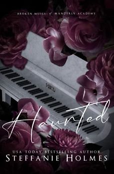 Haunted: Luxe edition (Manderley Academy Luxe Edition, Band 2)