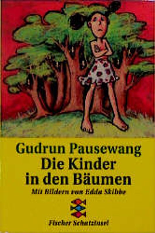 Die Kinder in den Bäumen