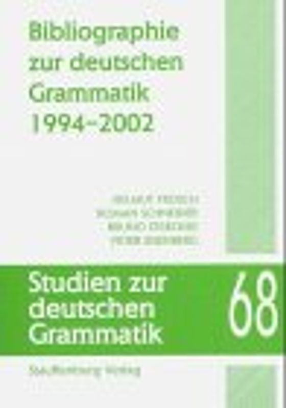 Bibliographie zur deutschen Grammatik. 1994-2002