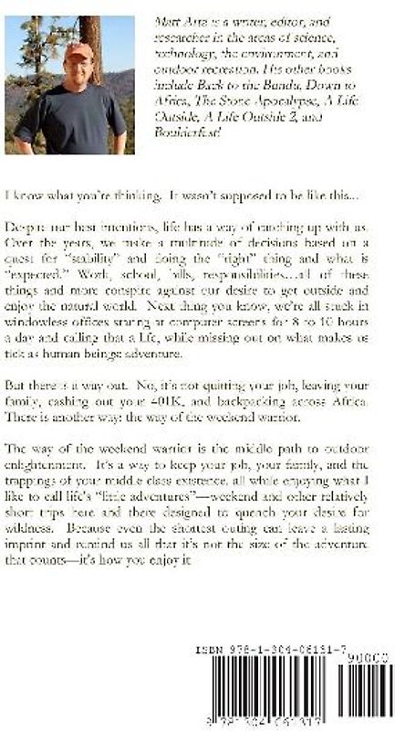 Confessions of a Weekend Warrior