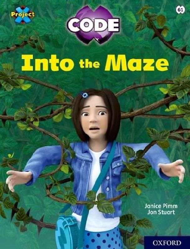 Project X CODE: Lime Book Band, Oxford Level 11: Maze Craze: Into the Maze