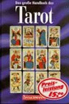 Das grosse Handbuch des Tarot