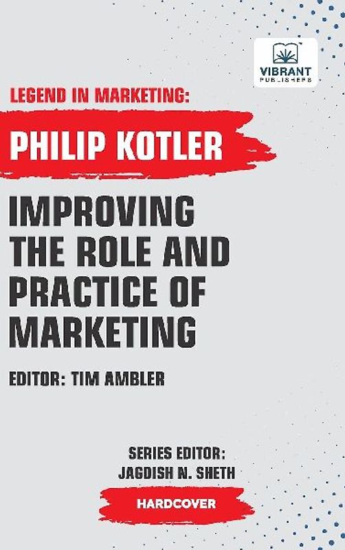 Improving The Role And Practice Of Marketing
