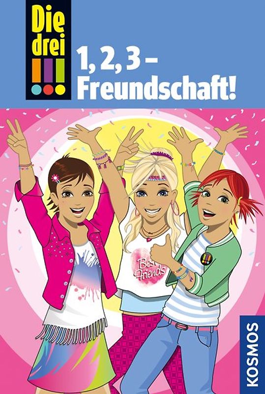 Die drei !!!, 1,2 3 Freundschaft!