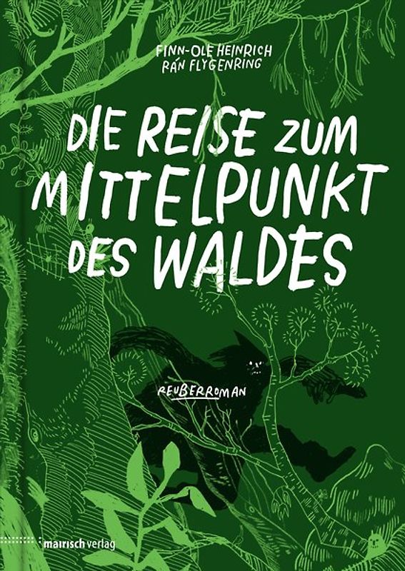 Die Reise zum Mittelpunkt des Waldes