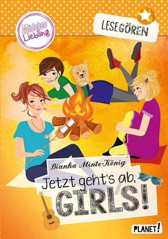 Lesegören 5: Jetzt geht´s ab, Girls!