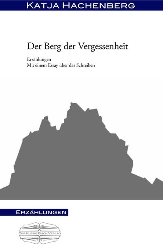 Der Berg der Vergessenheit