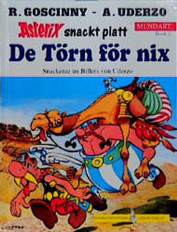 Asterix Mundart / De Törn for nix (Plattdütsch)