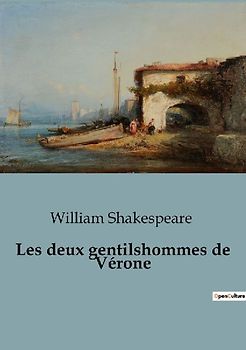 Les deux gentilshommes de Vérone