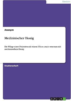 Medizinischer Honig
