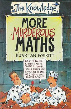 More Murderous Maths - Kjartan Poskitt [Paperback]