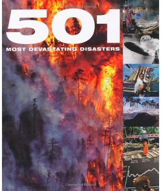 501 Most Devastating Disasters