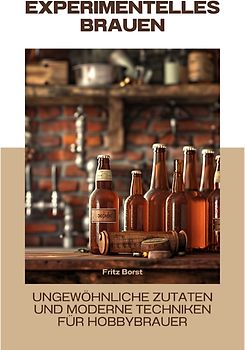 Experimentelles Brauen