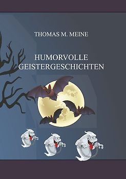 Humorvolle Geistergeschichten