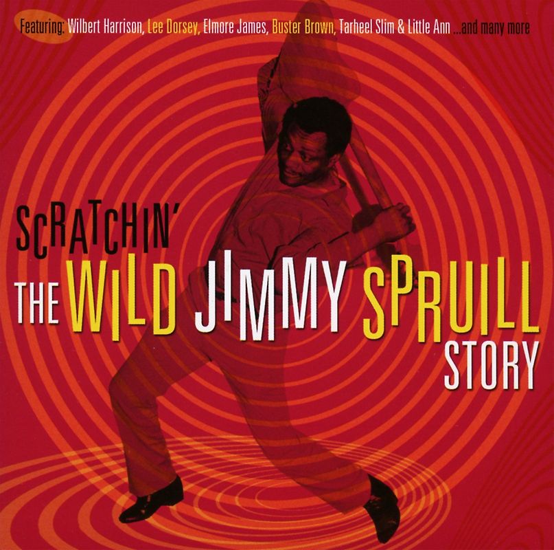 Scratchin'-The Wild Jimmy Spruill Story