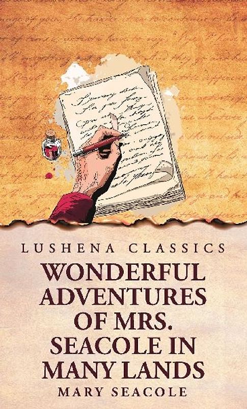 Wonderful Adventures of Mrs. Seacole in Many Lands