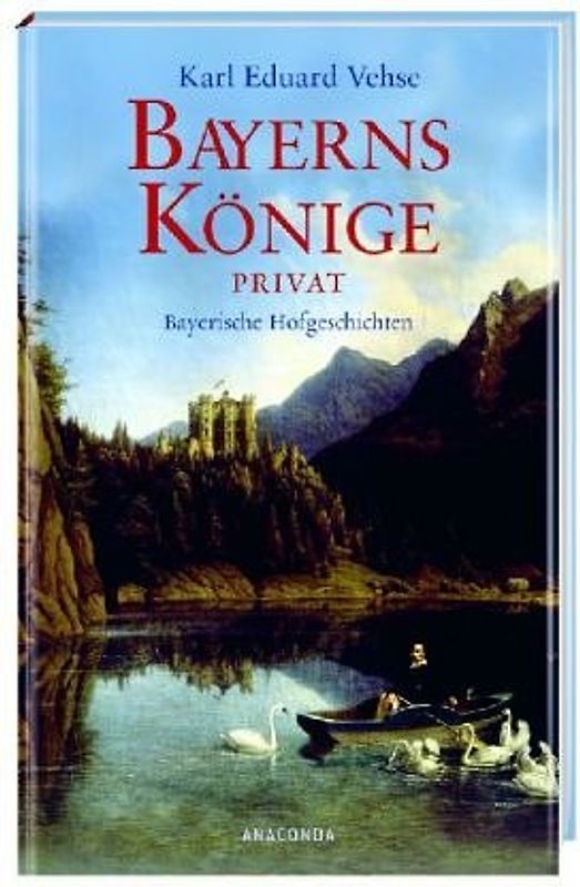 Bayerns Könige privat