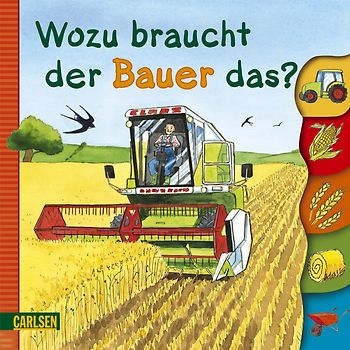 Bauernhof Sonnenschein: Wozu braucht der Bauer das?
