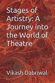 Stages of Artistry: A Journey into the World of Theatre