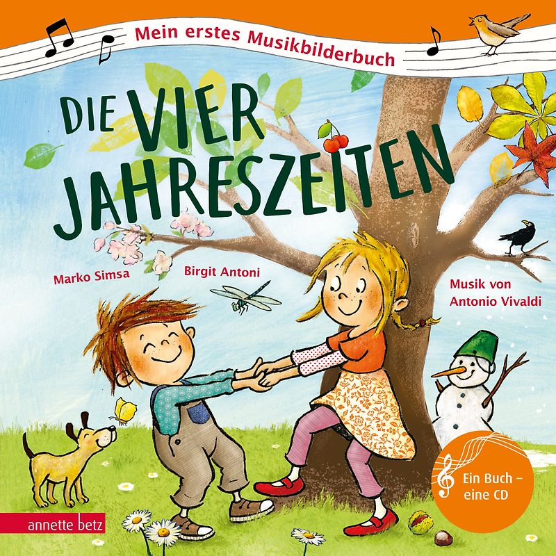 Die vier Jahreszeiten (Mein erstes Musikbilderbuch mit CD und zum Streamen, Bd.)