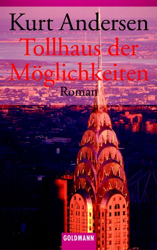 Tollhaus der Möglichkeiten