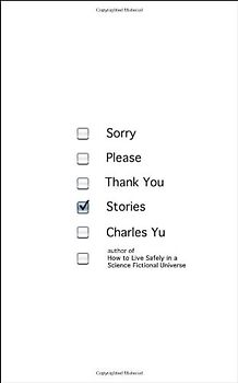 Sorry Please Thank You: Stories